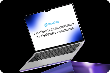 Snowflake Data Modernization for Healthcare Compliance