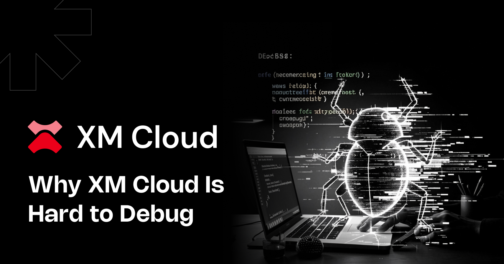 Debugging and Observability in Sitecore XM Cloud