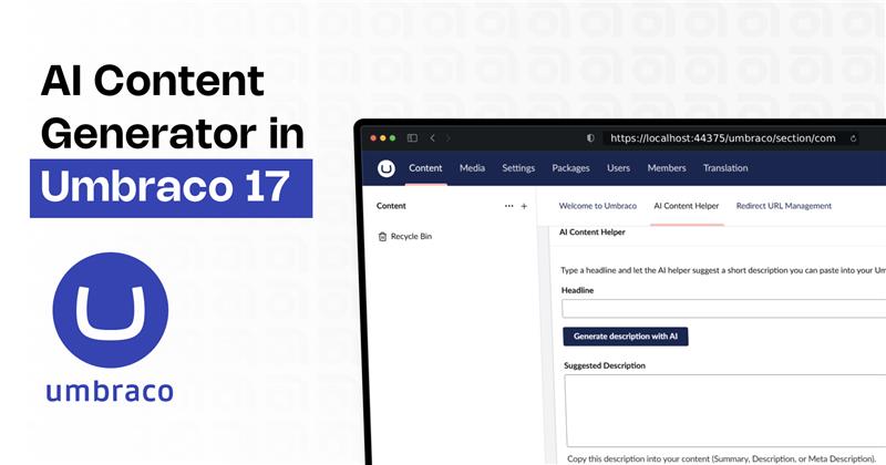 Custom AI Content generator dashboard built in Umbraco 17 backoffice